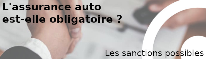découvrez les sanctions pouvant aller jusqu'à 8 000 € en cas d'absence d'assurance auto obligatoire, et les risques encourus pour ne pas être couvert.